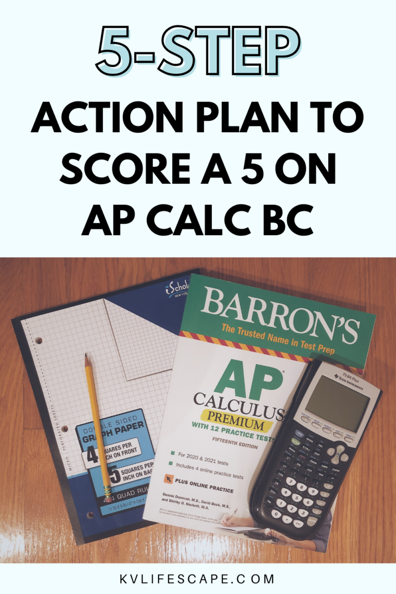 The Ultimate Guide to Acing the AP Calculus BC Exam K + V Lifescape