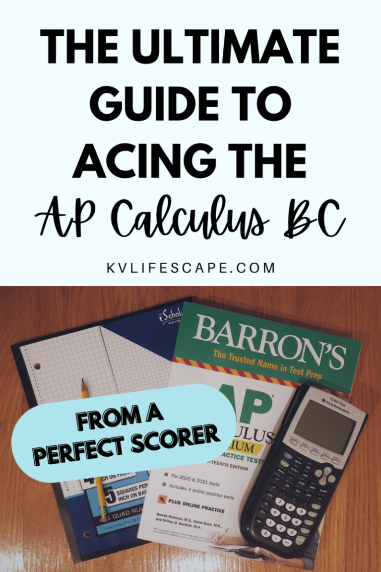 The Ultimate Guide To Acing The AP Calculus BC Exam - K + V Lifescape