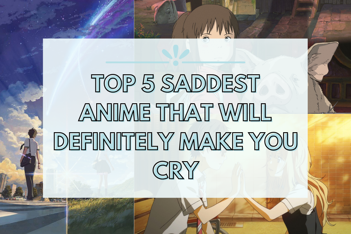 Best Sad Anime